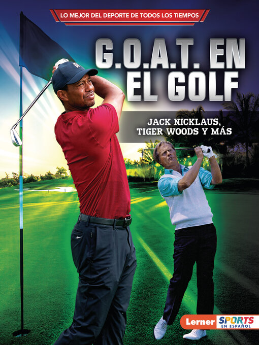 Title details for G.O.A.T. en el golf by Jon M. Fishman - Available